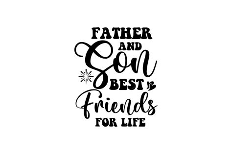 Download Free Father And Son Best Friends For Life Files