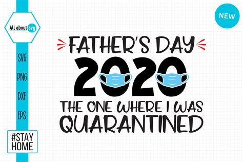 Download Free Fathers Day 2020 Quarantined Svg Files DXF Files