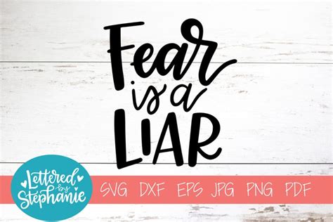 Download Free Fear is a liar SVG Files DXF Files