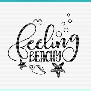 Download Free Feeling Beachy - Hand Lettered SVG Commercial Use DXF Files