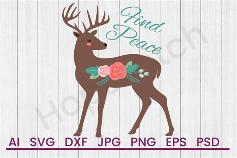 Download Free Find Peace Deer - SVG File, DXF File Files Free PSD Mockups