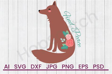 Download Free Find Peace Fox - SVG File, DXF File Files