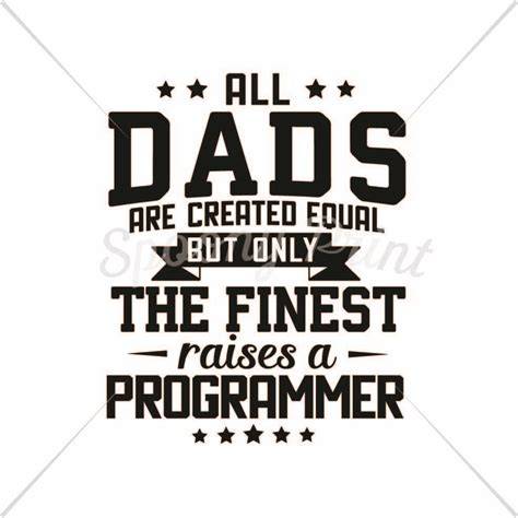 Download Free Finest Dad raises a Programmer DXF Files