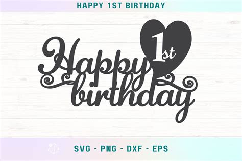 Download Free First Birthday Commercial Use for Cricut