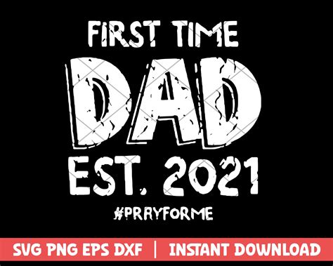 Download Free First Time Dad Est,2020,1st time dad Files DXF Files
