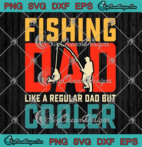Download Free Fishing Dad much cooler Files DXF Files