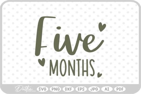 Download Free Five Months - SVG File, DXF File For Silhouette