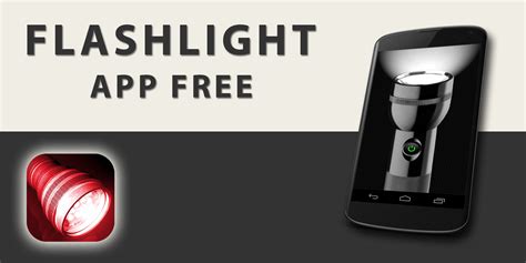 Light Up Your World with Our Free Flashlight App For Android Phones