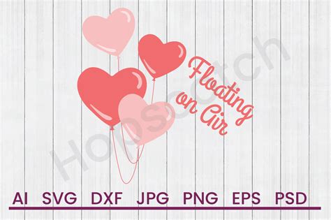 Download Free Floating On Air - SVG File, DXF File Files
