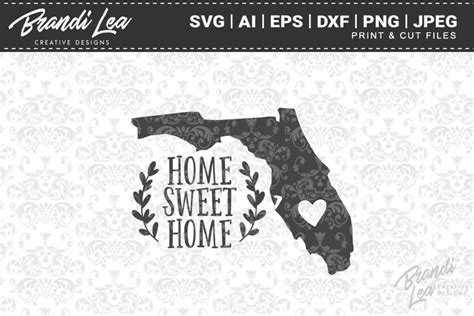Download Free Florida Home Sweet Home State Map SVG Cut Files Cut Files