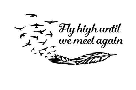 Download Free Fly High Til We Meet Again Files DXF Files