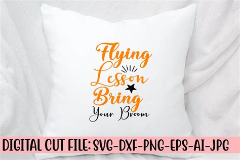Download Free Flying Lesson Bring Your Broom SVG Easy Edite