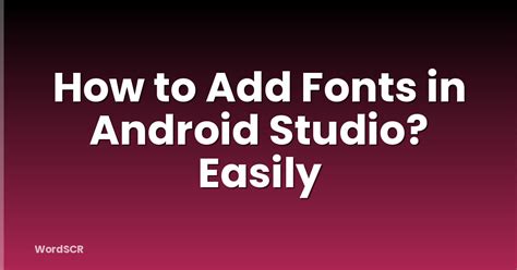 Discover the Magic of Typography with Free Fonts for Android Studio - Download Now!