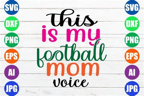 Download Free Football Mom voice Commercial Use DXF Files