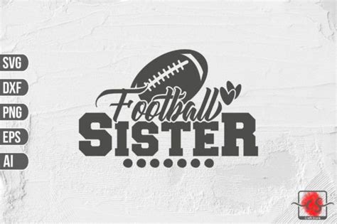 Download Free Football Sister SVG File Crafts
