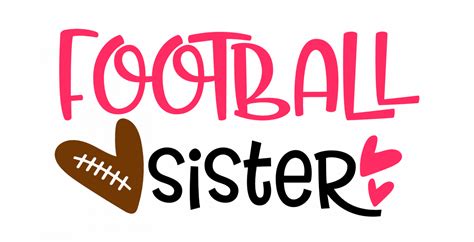 Download Free Football Sister SVG File Images