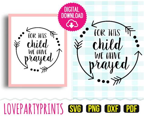 Download Free For This Child We Have Prayed DXF Files