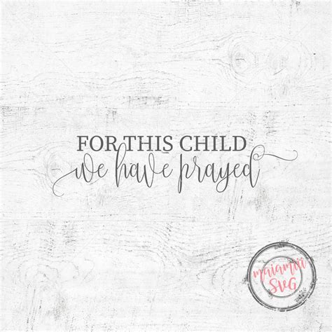 Download Free For this child I prayed SVG DXF Files