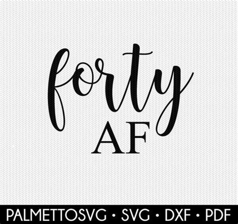 Download Free Forty af svg Commercial Use DXF Files