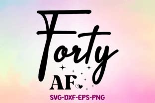 Download Free Forty af svg Printable