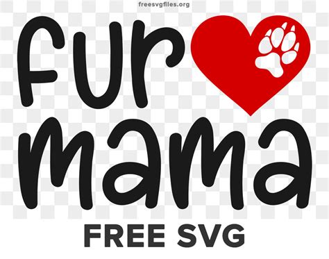 Download Free Fur Mama Cut File Commercial Use Free PSD Mockups