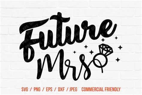 Download Free Future Mrs SVG Commercial Use For Crafts