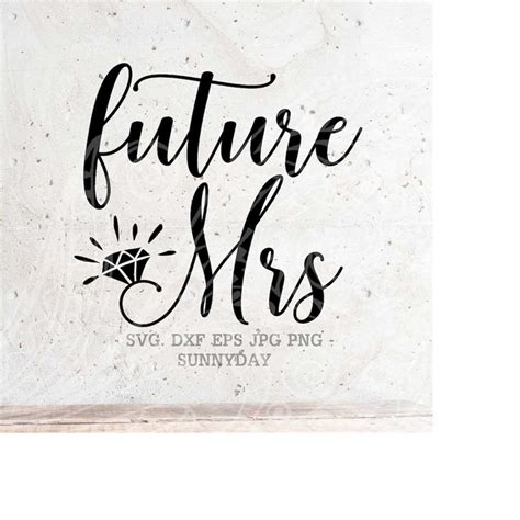 Download Free Future Mrs SVG Crafts