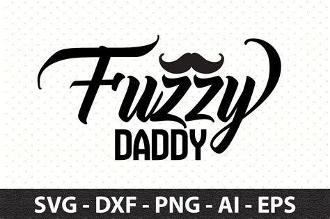 Download Free Fuzzy daddy SVG Commercial Use For Crafts