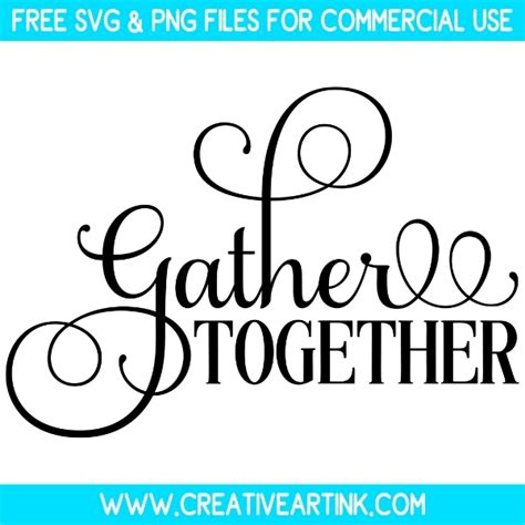 Download Free Gather SVG Cut Files Commercial Use For Crafts