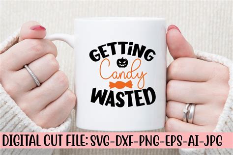 Download Free Getting Candy Wasted SVG Cut File Files