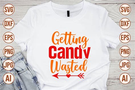 Download Free Getting Candy Wasted SVG Cut File Files DXF Files