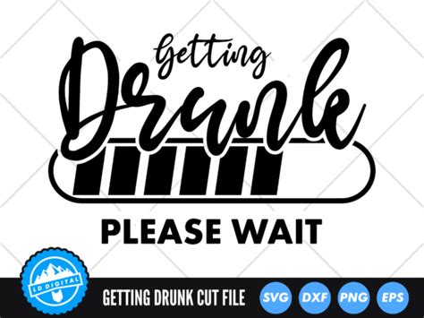 Download Free Getting Drunk Please Wait.. Images