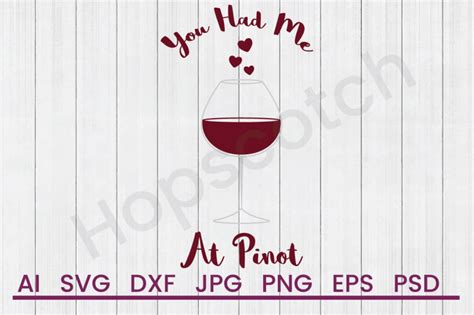 Download Free Glass Of Pinot - SVG File, DXF File Files