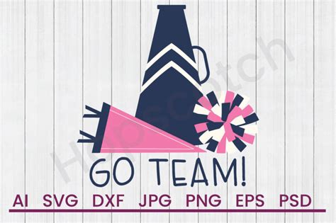 Download Free Go Team - SVG File, DXF File Creativefabrica