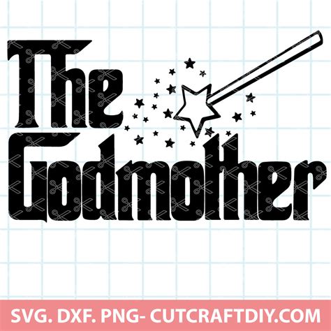 Download Free Godmother SVG Printable Files DXF Files