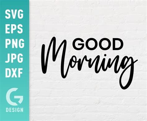 Download Free Good Morning - SVG File, DXF File DXF Files