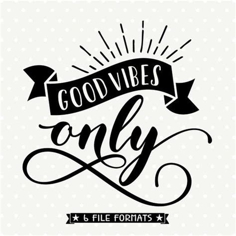 Download Free Good Vibes - SVG File, DXF File Commercial Use