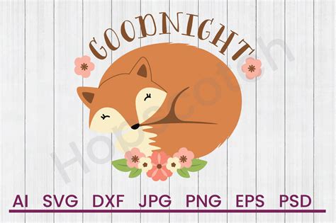 Download Free Goodnight Fox - SVG File, DXF File Commercial Use DXF Files