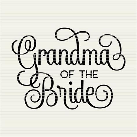 Download Free Grandma of the Bride Commercial Use For Crafts