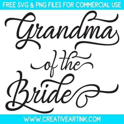 Download Free Grandma of the Bride Cut Files