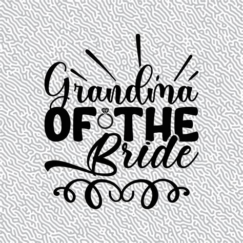 Download Free Grandma of the Bride Images