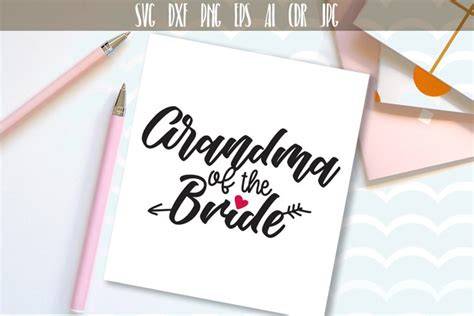 Download Free Grandpa of The Bride, Bridal Wedding Party Cut File Files DXF Files