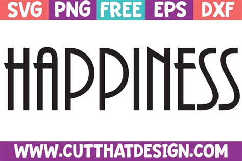 Download Free Happiness is.. Cut Files