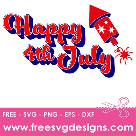 Download Free Happy 4th of July Svg DXF Files