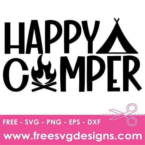 Download Free Happy Camper - SVG File, DXF File Commercial Use For Crafts