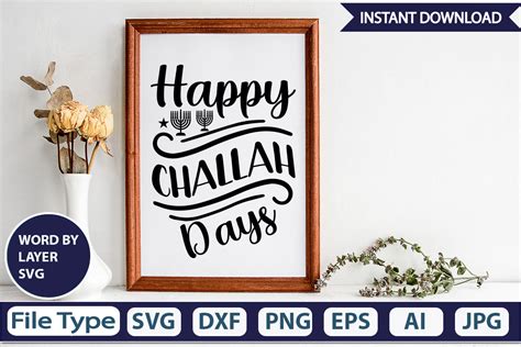 Download Free Happy Challah Days SVG Cut File Files