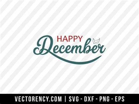 Download Free Happy December SVG Cut File DXF Files