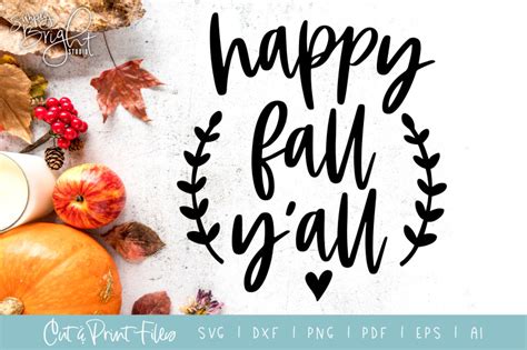 Download Free Happy Fall Yall SVG/PNG Graphic Files DXF Files