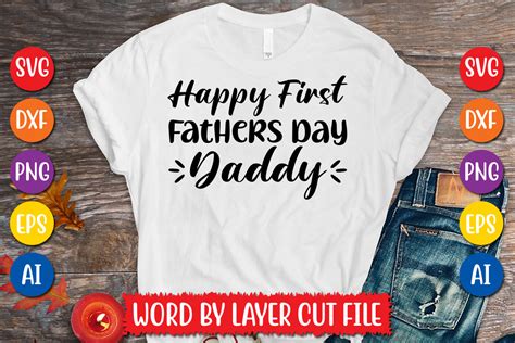Download Free Happy First Fathers Day Daddy SVG Files Free PSD Mockups