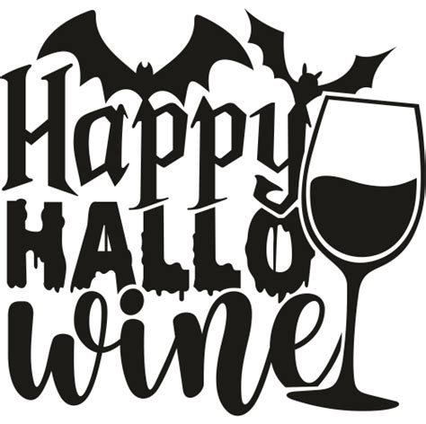 Download Free Happy Hallo Wine SVG Cut File Printable